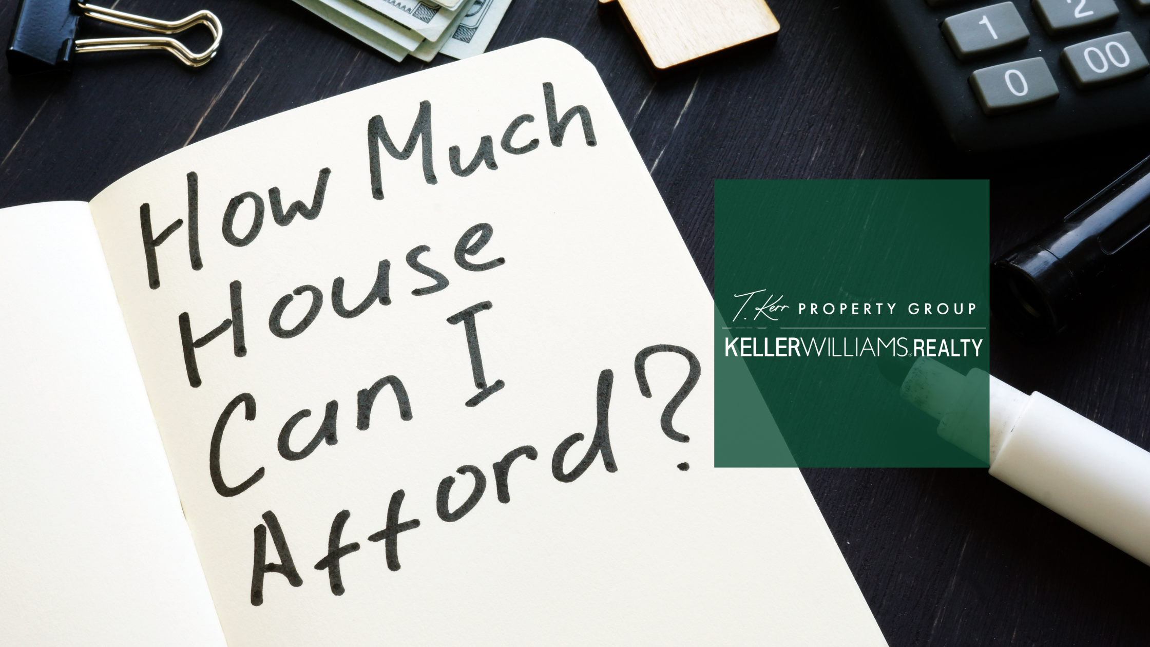 How Much House Can I Afford? guide for Georgetown TX buyers and sellers