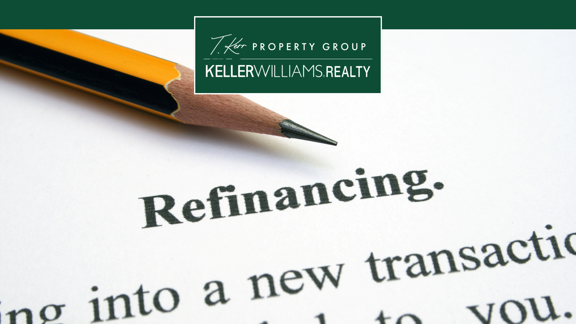 When to Consider Refinancing guide for Georgetown TX buyers and sellers