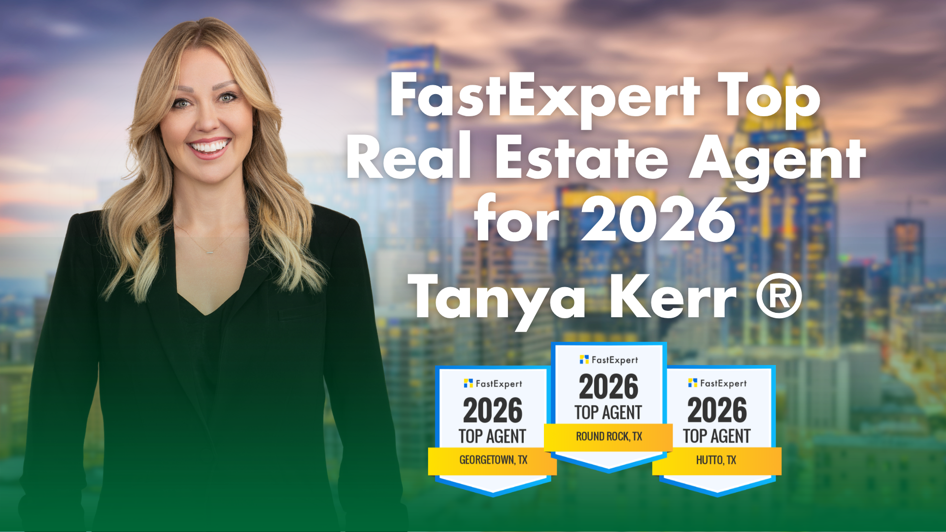 Founder Tanya Kerr also receives FastExpert’s Five Star Agent Badge and Trusted Pro Badge, reinforcing the team’s client-first reputation across Central Texas